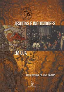 Jesuítas e Inquisidores em Goa
