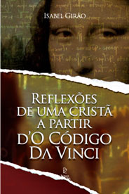 Reflexões de uma Cristã a partir d’O Código Da Vinci